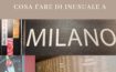 Cosa fare a Milano di insolito